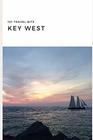101 Travel Bits Key West