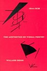 The Aesthetics of Visual Poetry 19141928