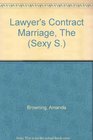 Lawyer's Contract Marriage The