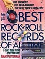 The Best Rock 'N' Roll Records of All Time A Fan's Guide to the Stuff You Love
