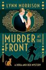 Murder at the Front A Dora and Rex Mystery