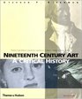 Nineteenth Century Art A Critical History