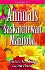 Annuals for Saskatchewan and Manitoba