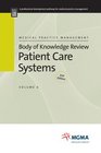 Body of Knowledge Review Series 2nd Edition Patient Care Systems