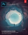 Adobe Photoshop CC Classroom in a Book