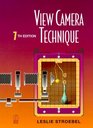 View Camera Technique Seventh Edition