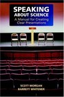 Speaking about Science A Manual for Creating Clear Presentations