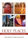 Holy Places Matching Sacred Space with Mission and Message