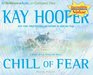 Chill of Fear (Bishop/Special Crimes Unit, Bk 8) (Fear, Bk 2) (Audio CD) (Abridged)
