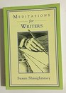 Meditations for Writers