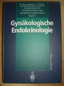 Gynkologische Endokrinologie und Fortpflanzungsmedizin Band 1 Gynkologische Endokrinologie