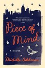 Piece of Mind A Novel