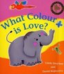 What Colour is Love