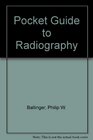 Pocket Guide to Radiography