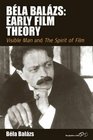 Bela Balazs Early Film Theory