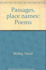Passages place names Poems