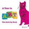 A Year in Art The Activity Book