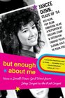 But Enough About Me: How a Small-Town Girl Went from Shag Carpet to the Red Carpet