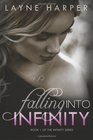 Falling Into Infinity (Infinity Series) (Volume 1)