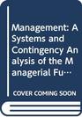 Management A Systems and Contingency Analysis of the Managerial Functions