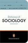 The Penguin Dictionary of Sociology