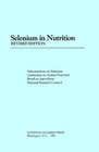 Selenium in Nutrition Revised Edition