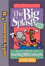 The Big Splash    And Other Bible Lessons for Kids
