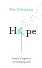 Hope Moments of inspiration in a challenging world