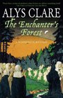 The Enchanter's Forest (Hawkenlye, Bk 10)