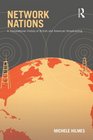 Network Nations A Transnational History of British and American Broadcasting