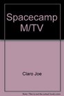 Spacecamp M/TV