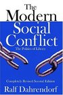The Modern Social Conflict The Politics of Liberty