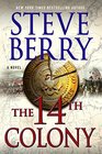 The 14th Colony (Cotton Malone, Bk 11)