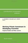 Reviving Private Investment in Developing Countries Empirical Studies and Policy Lessons