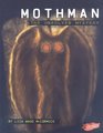 Mothman The Unsolved Mystery