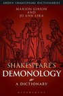 Shakespeare's Demonology A Dictionary