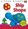 Ship Shape Little Giants