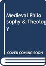 Medieval Philosophy  Theology