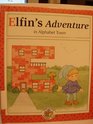 Elfin's Adventure in Alphabet Town