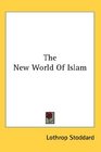 The New World Of Islam