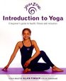 Yoga Zone Introduction to Yoga  A Beginner's Guide to Health Fitness and Relaxation
