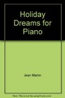 Holiday Dreams for Piano