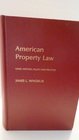 American property law Cases history policy and practice