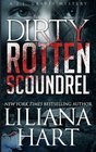 Dirty Rotten Scoundrel (J.J. Graves Mysteries) (Volume 3)
