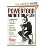 The Powerfood Nutrition Plan The Guy's Guide to Getting Stronger Leaner Smarter Healthier Better Looking Better Sex with Food