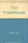 The Powerhouse