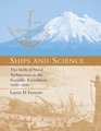 Ships and Science The Birth of Naval Architecture in the Scientific Revolution 16001800
