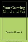 YOUR GROWING CHILD AND SEX