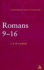 The Epistle to the Romans Romans 916 A Critical and Exegetical Commentary