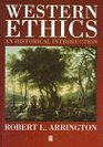 Western Ethics An Historical Introduction